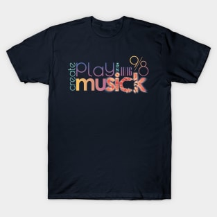 Play MusicK T-Shirt